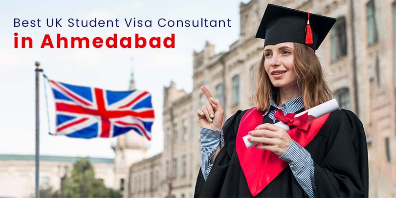 Best UK Student Visa Consultant in Ahmedabad